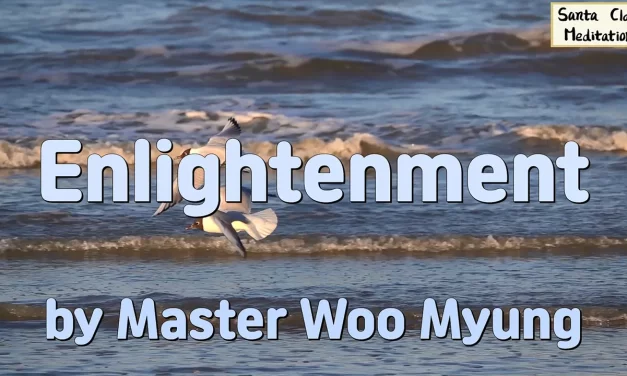 Master Woo Myung – Enlightenment