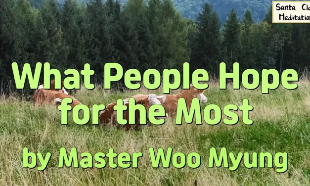 Master Woo Myung – What People Hope for the Most