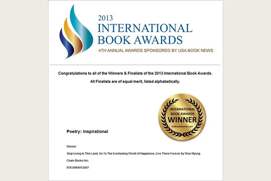 2013 International Book Awards Winner: Stop Living In This Land, Go To The Everlasting World Of Happiness, Live There Forever